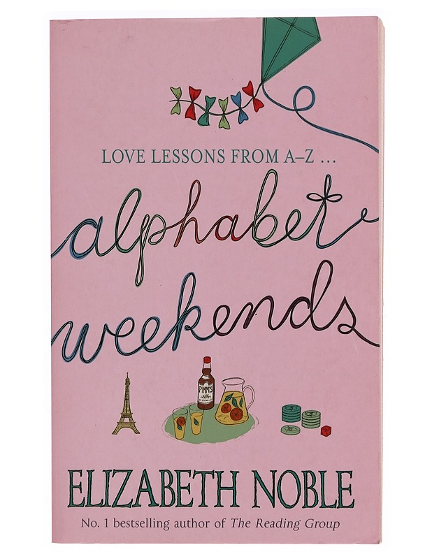 Alphabet Weekends - Noble, Elizabeth - Romaanit ja novellit - 10105344325 - 0