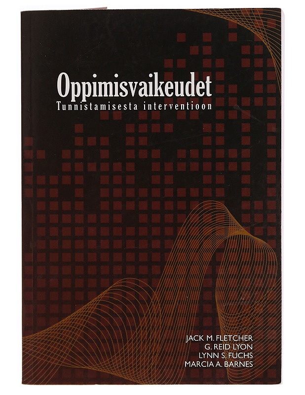 Oppimisvaikeudet : tunnistamisesta interventioon - Fletcher, Jack M. - Tietokirjat ja oppaat - 10105344506 - 0