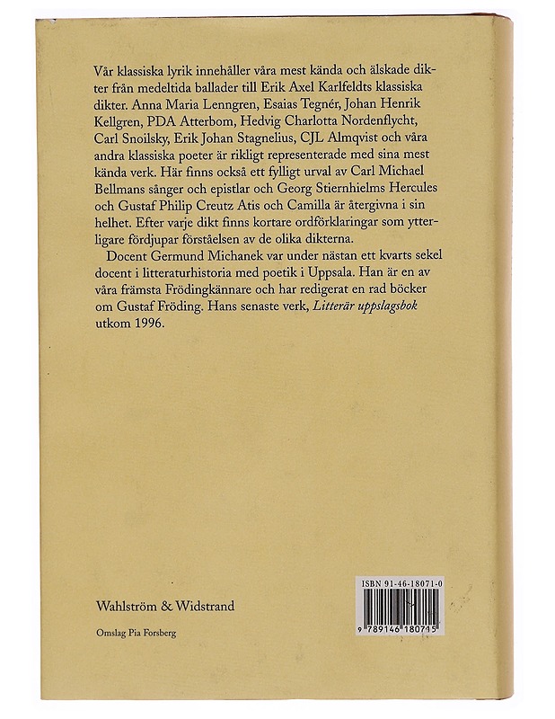 Vår klassiska lyrik : från ballader till Karlfeldt - Michanek, Germund - Runot ja näytelmät - 10105344653 - 1