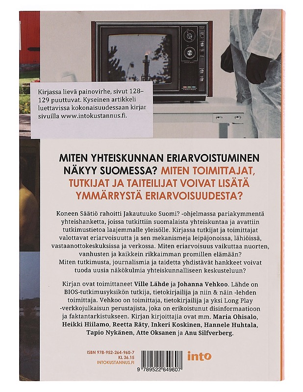 Jakautuuko Suomi? : eriarvoisuus tutkijoiden, toimittajien ja taiteilijoiden silmin - Korhonen, Kalle - Tietokirjat ja oppaat - 10105344836 - 1