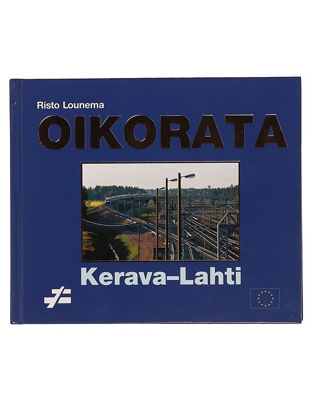 Oikorata Kerava-Lahti - Risto Lounema - Tietokirjat ja oppaat - 10105345110 - 0