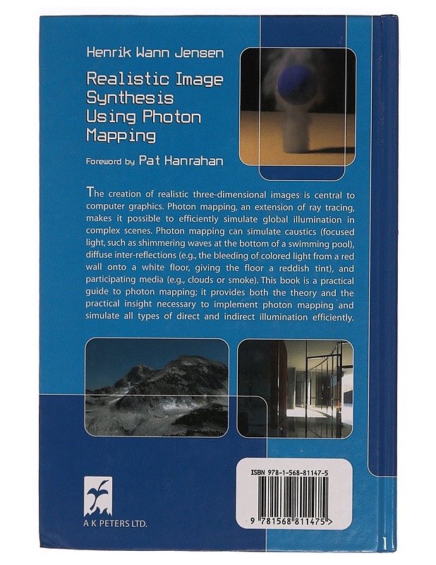 Realistic image synthesis using photon mapping - Henrik Wann Jensen - Tietokirjat ja oppaat - 10105345252 - 1