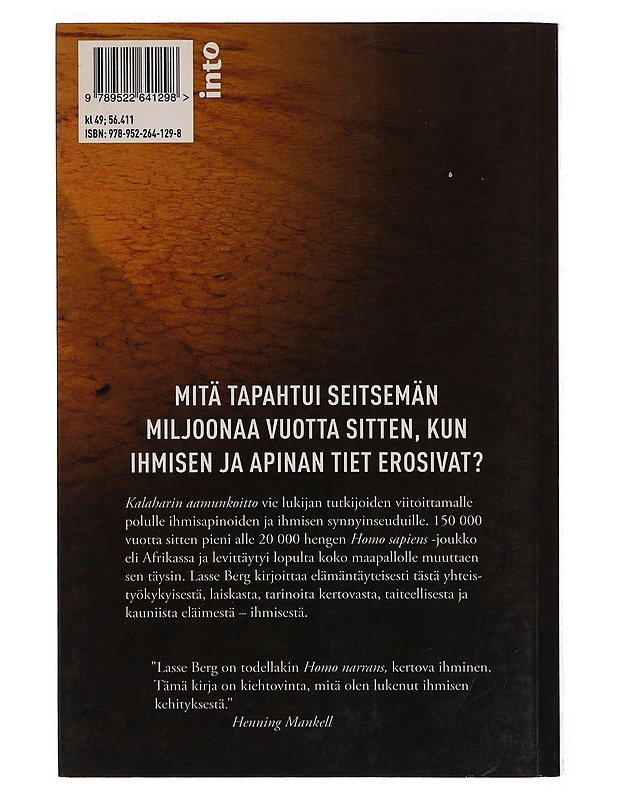 Kalaharin aamunkoitto : miten ihmisestä tuli ihminen - Berg, Lasse - Tietokirjat ja oppaat - 10105345496 - 1
