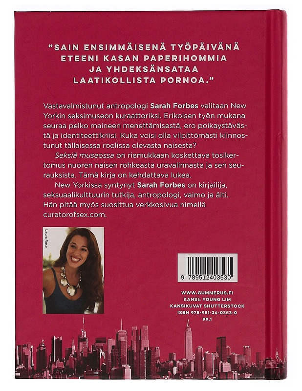 K-18 Seksiä museossa : merkillinen urani New Yorkin rohkeimmassa museossa - Forbes, Sarah - Elämäkerrat ja muistelmat - 10105345503 - 1