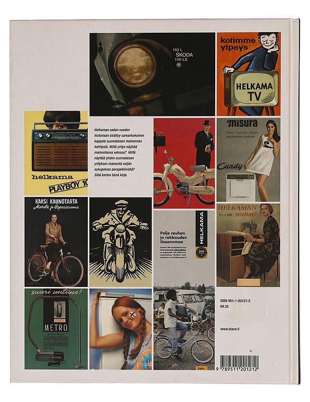 Helkama! Sata vuotta mainontaa - Tapani Mauranen - Historiakirjat - 10105345570 - 1