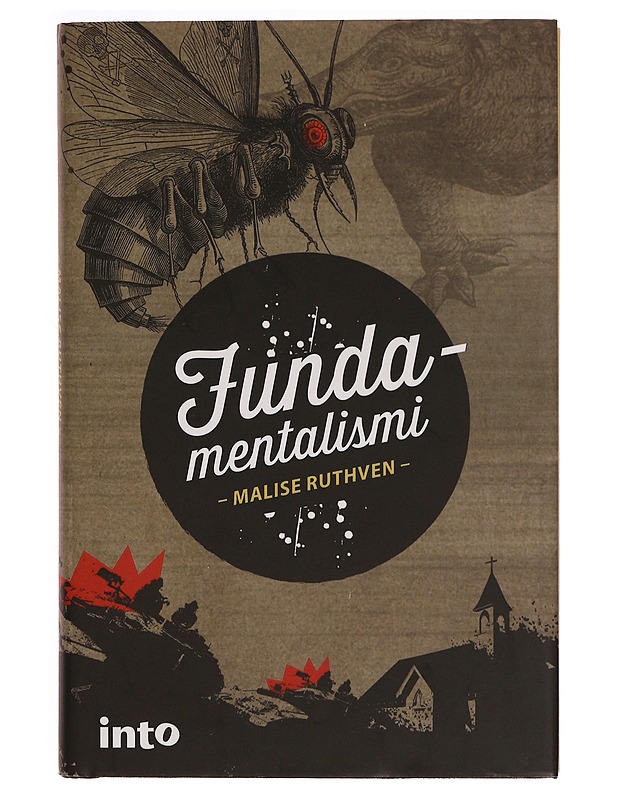 Fundamentalismi - Ruthven, Malise - Tietokirjat ja oppaat - 10105345621 - 0