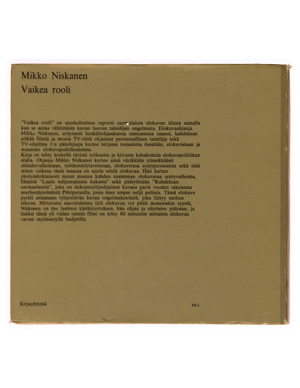 Mikko Niskanen, Vaikea rooli, Rahikainen EA. - Musiikki- ja elokuvakirjat - 10105345664 - 1