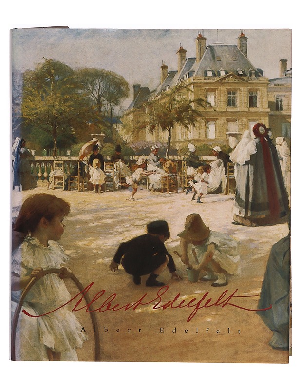 Albert Edelfelt 1854-1905 Juhlakirja - Taide- ja kulttuurikirjat - 10105345681 - 0