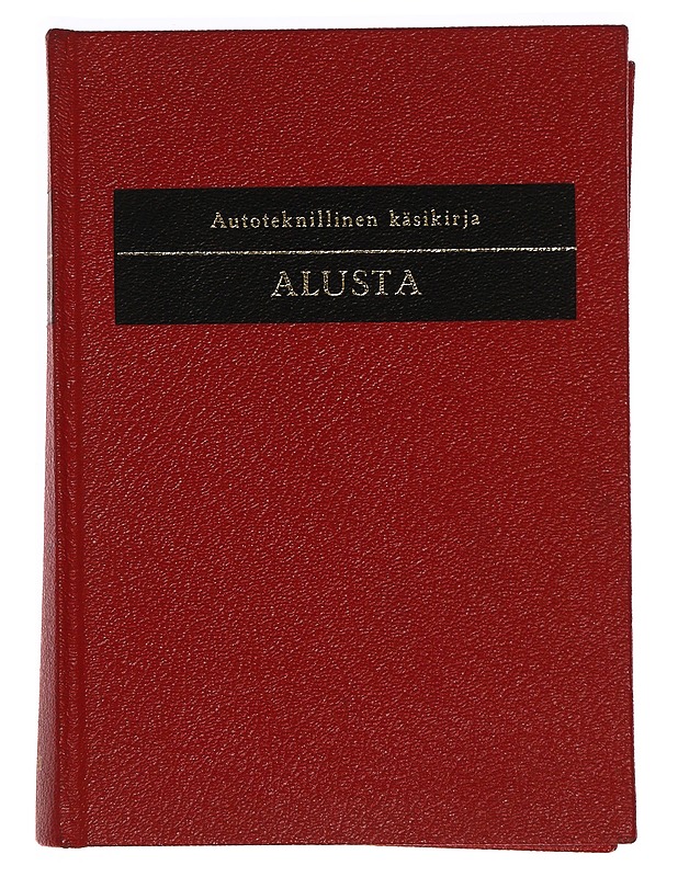 Autoteknillinen käsikirja; alusta, Savolainen Pentti O. - Tietokirjat ja oppaat - 10105345910 - 0