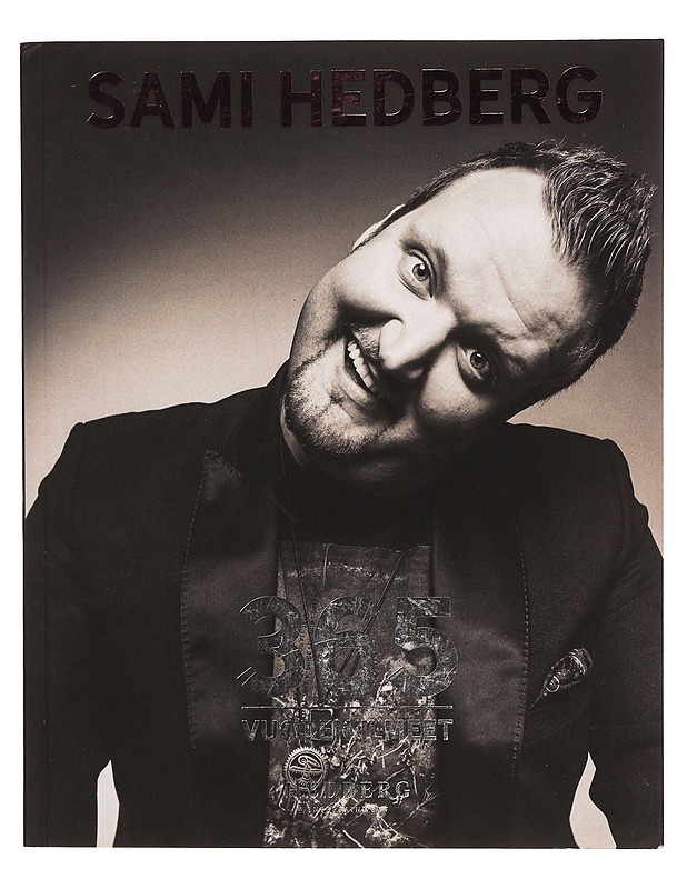 365 : vuoden ilmeet - Hedberg, Sami - Tietokirjat ja oppaat - 10105345970 - 0