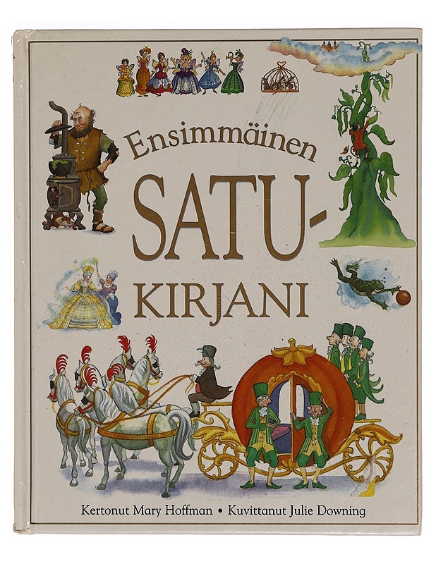 Ensimmäinen satukirjani - Hoffman, Mary - Lastenkirjat - 10105346002 - 0