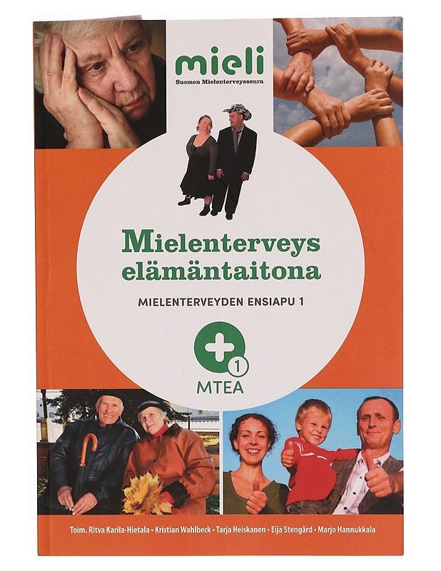 Mielenterveys elämäntaitona - Hyvinvointikirjat - 10105346244 - 0