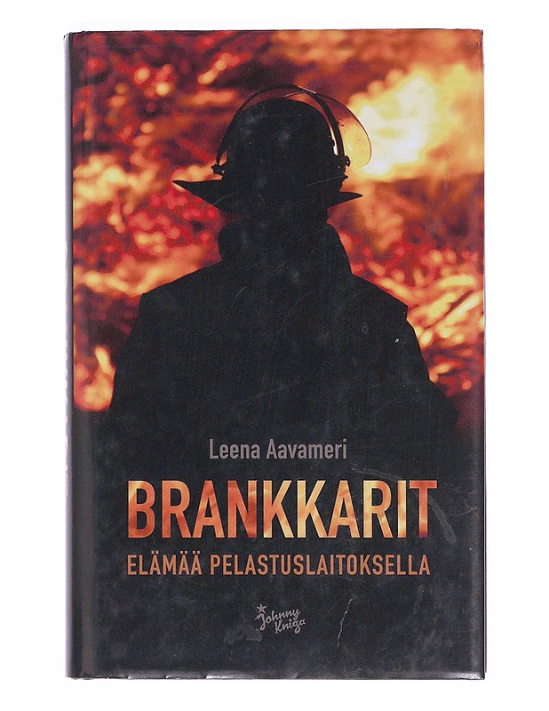Brankkarit : elämää pelastuslaitoksella - Leena Aavameri - Tietokirjat ja oppaat - 10105346369 - 0