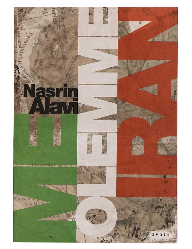 Me olemme Iran - Nasrin Alavi - Tietokirjat ja oppaat - 10105346714 - 0