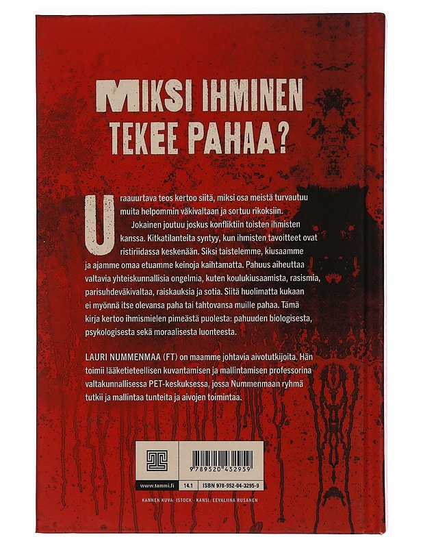 Pahuus : ihmisluonnon pimeä puoli - Nummenmaa, Lauri - Tietokirjat ja oppaat - 10105346735 - 1