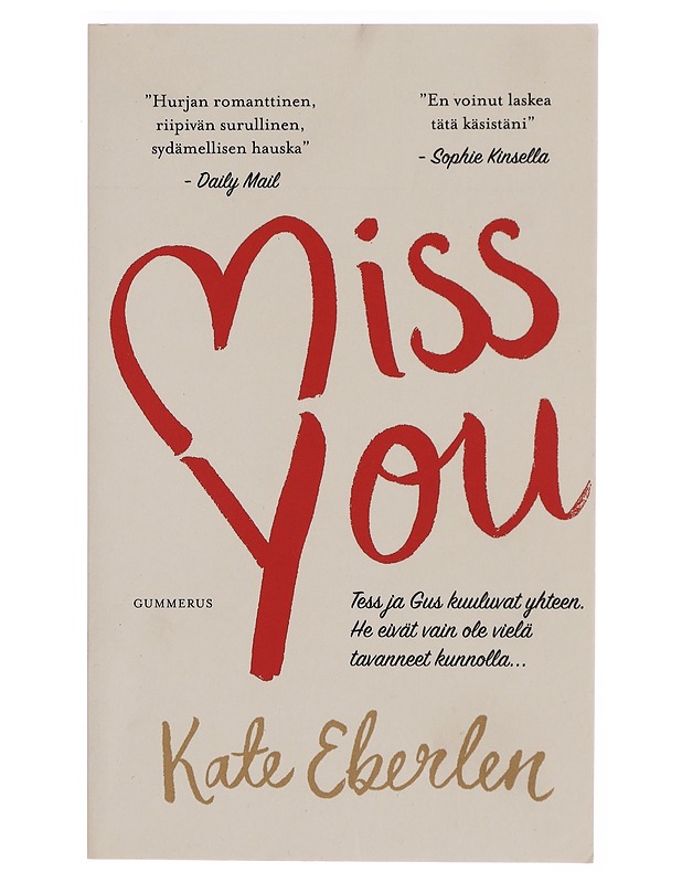 Miss you - Eberlen, Kate - Romaanit ja novellit - 10105346792 - 0