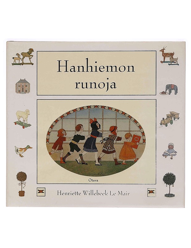 Hanhiemon runoja - Willebeek le Mair, Henriette - Lastenkirjat - 10105347198 - 0
