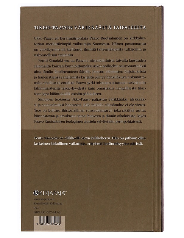 Ensimmäiset ja viimeiset kiusaukset : Ukko-Paavon taival - Pentti Simojoki - Elämäkerrat ja muistelmat - 10105347240 - 1