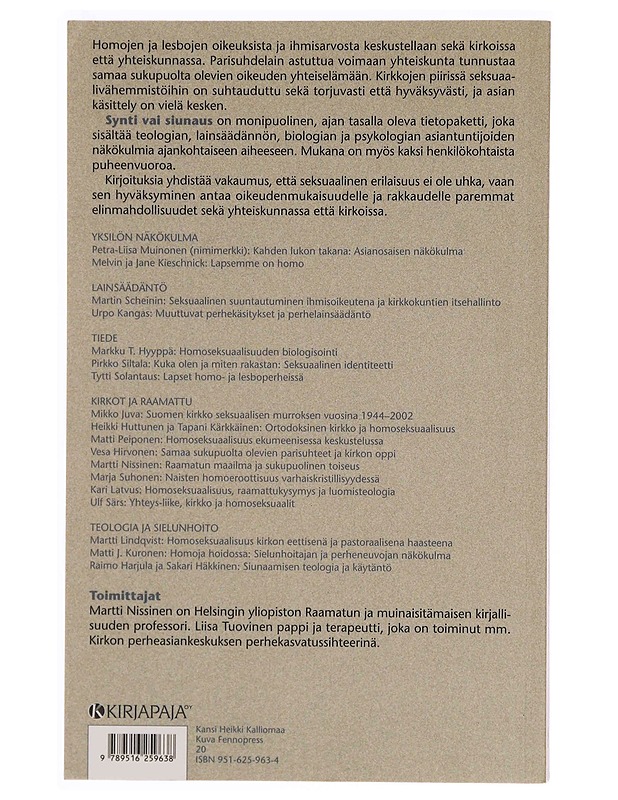 Synti vai siunaus : homoseksuaalit, kirkko ja yhteiskunta - Harjula, Raimo - Tietokirjat ja oppaat - 10105347315 - 1