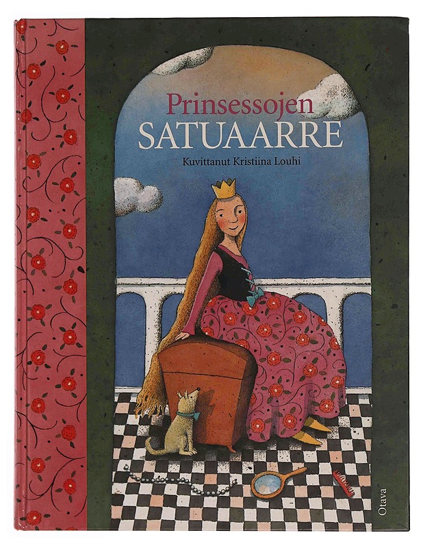 Prinsessojen satuaarre - Kauppila, Katriina - Lastenkirjat - 10105347424 - 0