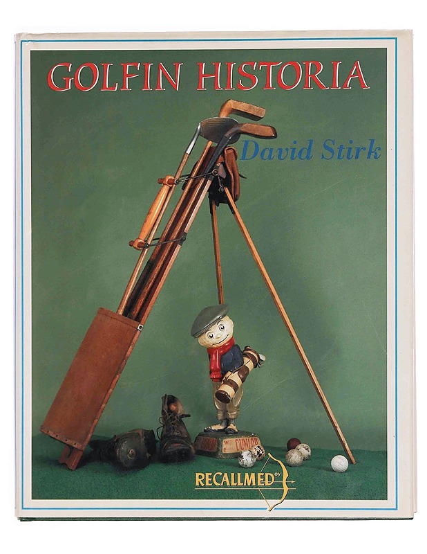 Golfin historia - Stirk, David - Historiakirjat - 10105347432 - 0