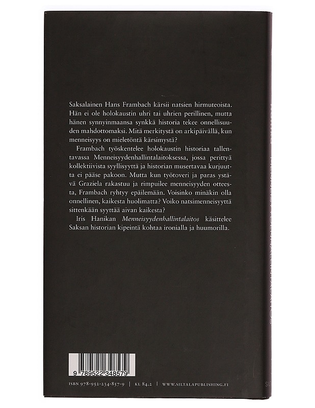 Menneisyydenhallintalaitos - Hanika, Iris - Romaanit ja novellit - 10105347495 - 1