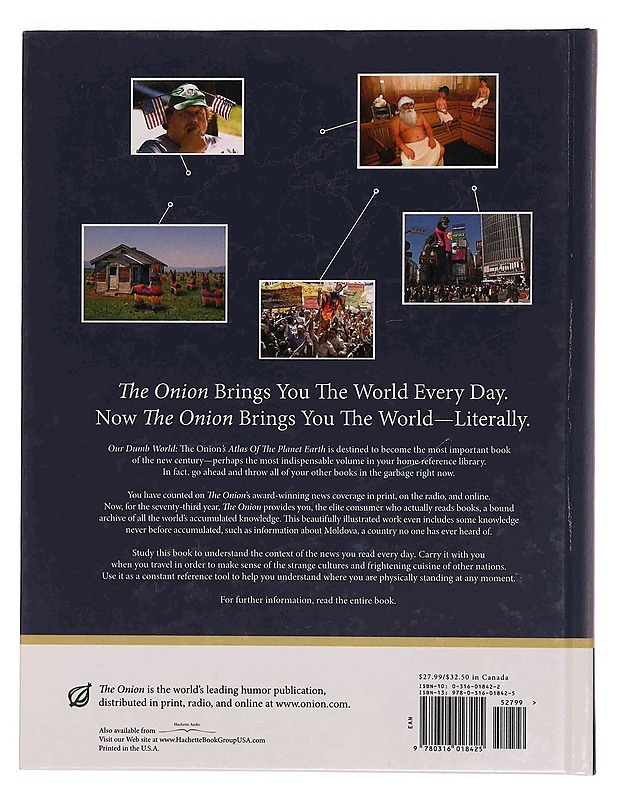 Our Dumb World: The Onion's Atlas of the Planet Earth, 73rd Edition -The Onion - Historiakirjat - 10105347541 - 1