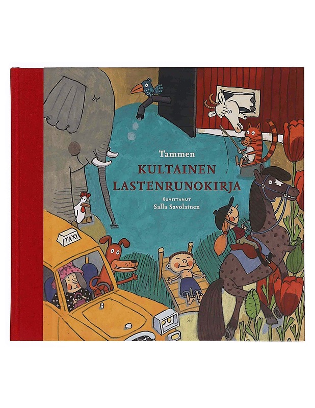 Tammen kultainen lastenrunokirja - Loivamaa, Ismo - Lastenkirjat - 10105347617 - 0