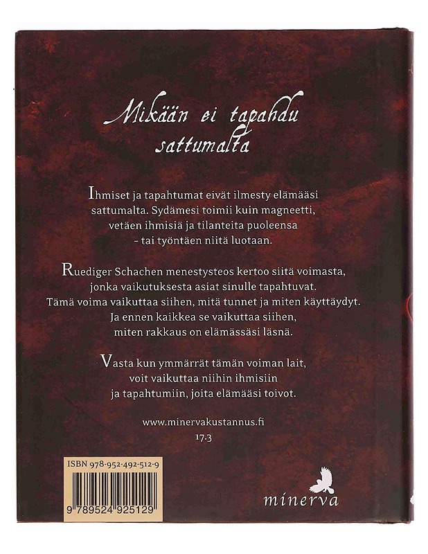 Sydänmagneetti : vetovoiman salaisuus - Schache, Ruediger - Tietokirjat ja oppaat - 10105347696 - 1