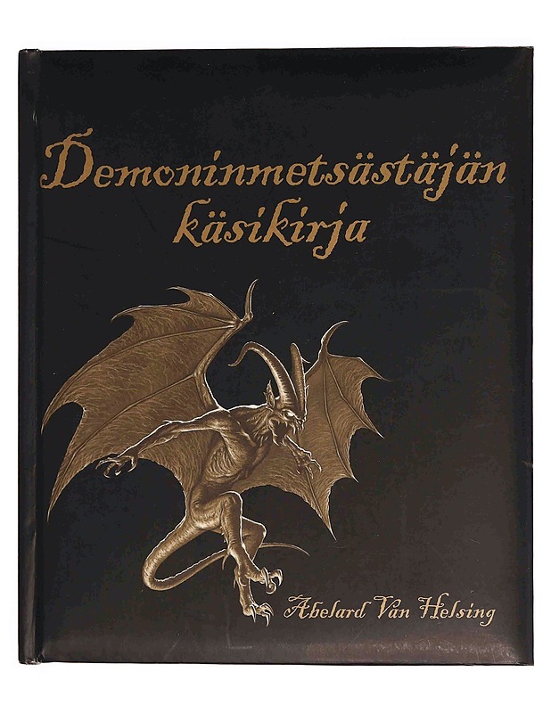 Demoninmetsästäjän käsikirja - Bryant, Steve - Tietokirjat ja oppaat - 10105347706 - 0
