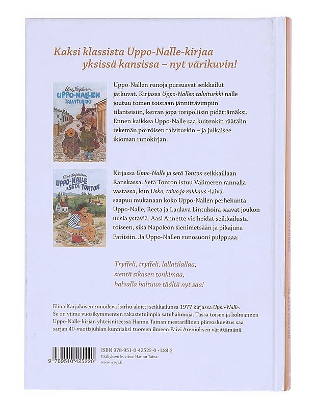 Uppo-Nallen talviturkki ; Uppo-Nalle ja setä Tonton - Karjalainen, Elina - Lastenkirjat - 10105347857 - 1