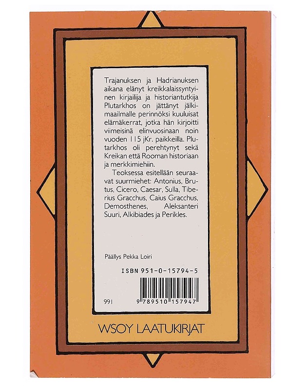 Kuuluisien miesten elämäkertoja - Plutarkhos - Elämäkerrat ja muistelmat - 10105347870 - 1