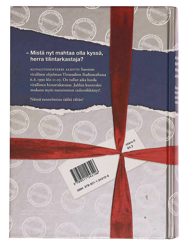 Alivaltiosihteerin virallinen juhlakirja : solmiokolmikon parhaat 1990-2010 - Frangén, Simo - Romaanit ja novellit - 10105347946 - 1