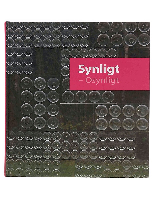 Synligt - osynligt : en inblick i Stiftelsen Pro Artibus konstsamling - Westerholm, Sabina - Taide- ja kulttuurikirjat - 10105347970 - 0
