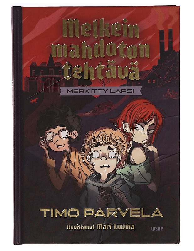 Merkitty lapsi - Parvela, Timo - Lastenkirjat - 10105348081 - 0