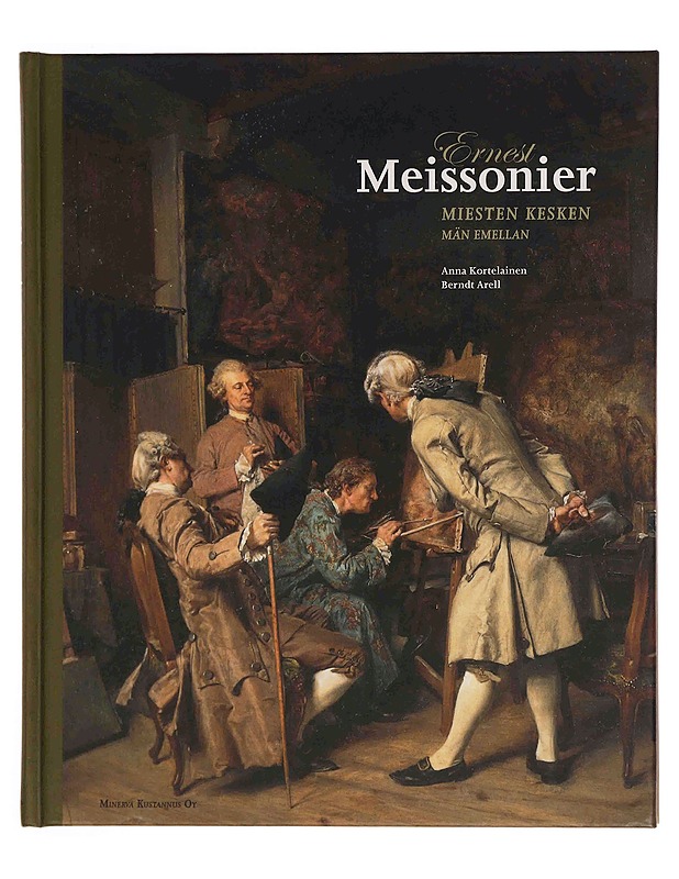 Ernest Meissonier Miesten kesken - Taide- ja kulttuurikirjat - 10105348289 - 0