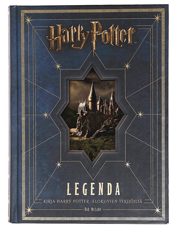 Harry Potter : legenda : elokuvasarja yksissä kansissa - McCabe, Bob - Musiikki- ja elokuvakirjat - 10105348423 - 0