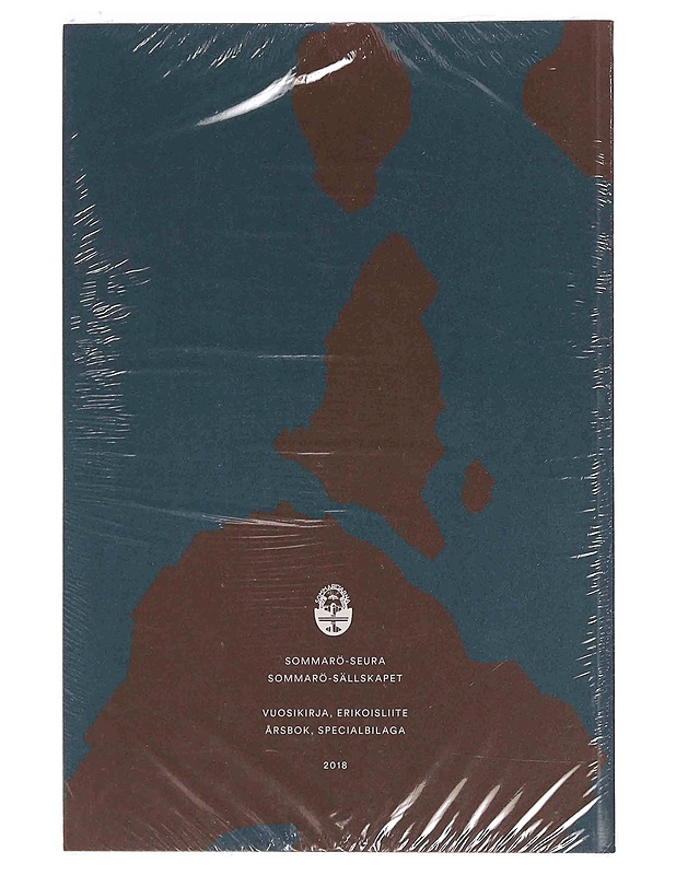Sommarö-seuran vuosikirja 2018 = Sommarö-sällskapet årsbok 2018 + Autuaiden saaristo : aikaisia huviloita Suvisaaristossa - Historiakirjat - 10105348443 - 1