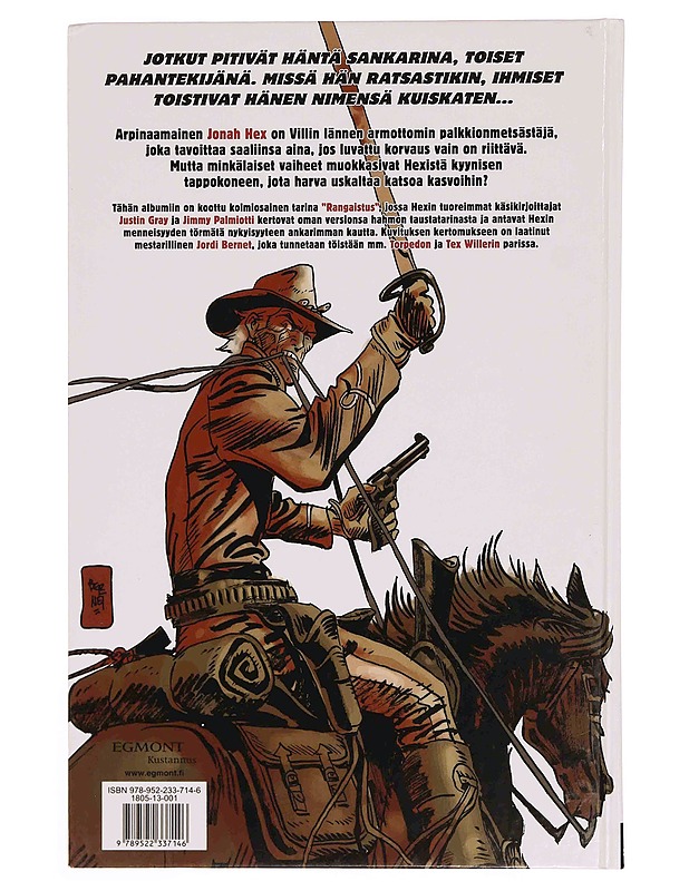 Jonah Hex / rangaistus - Grey, Justin - Sarjakuvat - 10105348445 - 1