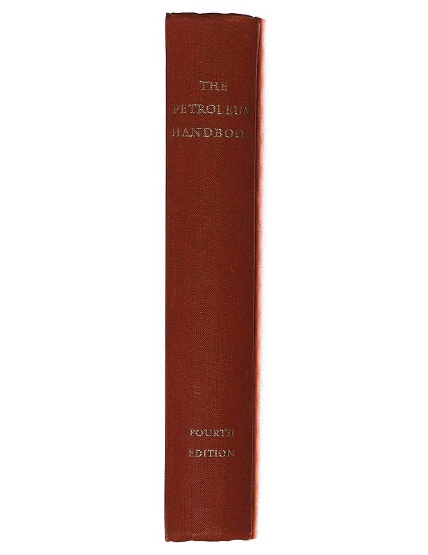 The petroleum handbook - Royal Dutch-Shell Group - Tietokirjat ja oppaat - 10105348493 - 1