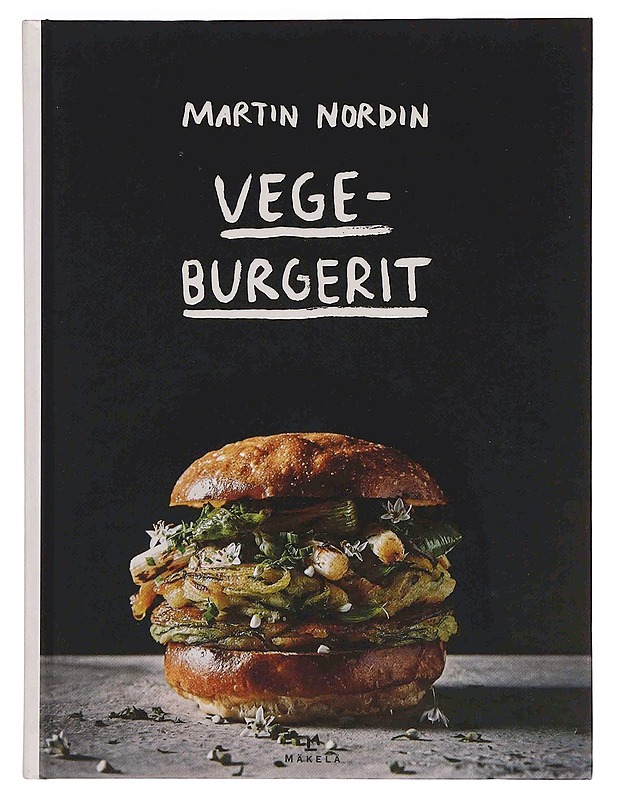 Vegeburgerit - Nordin, Martin - Ruokakirjat - 10105348785 - 0