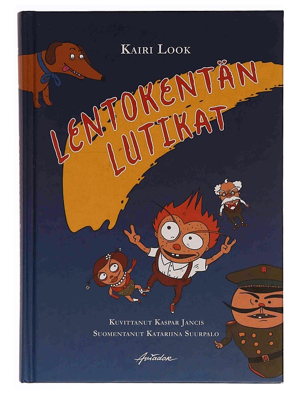 Lentokentän lutikat - Look, Kairi - Lastenkirjat - 10105348860 - 0