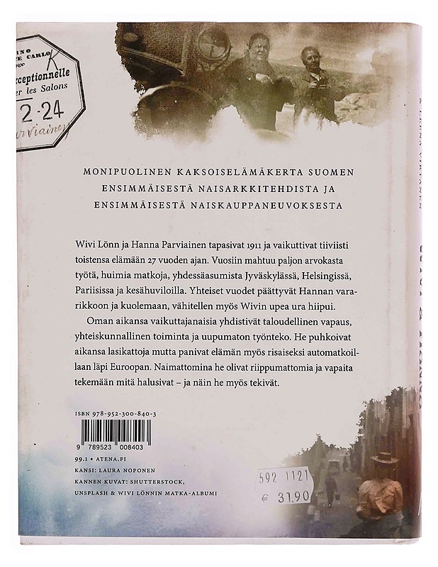 Wivi & Hanna : arkkitehdin ja kauppaneuvoksen yhteiset vuodet - Markkanen, Kristiina - Elämäkerrat ja muistelmat - 10105348868 - 1