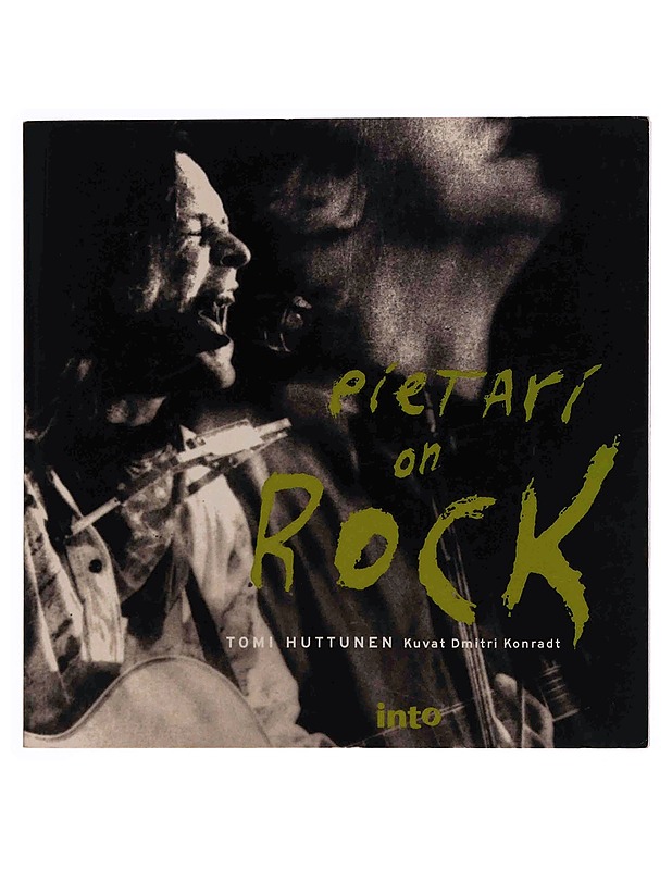 Pietari on rock - Huttunen, Tomi - Musiikki- ja elokuvakirjat - 10105348895 - 0