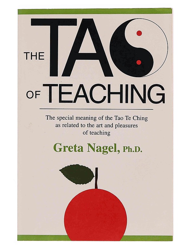 The tao of teaching, Nagel Greta - Romaanit ja novellit - 10105348912 - 0