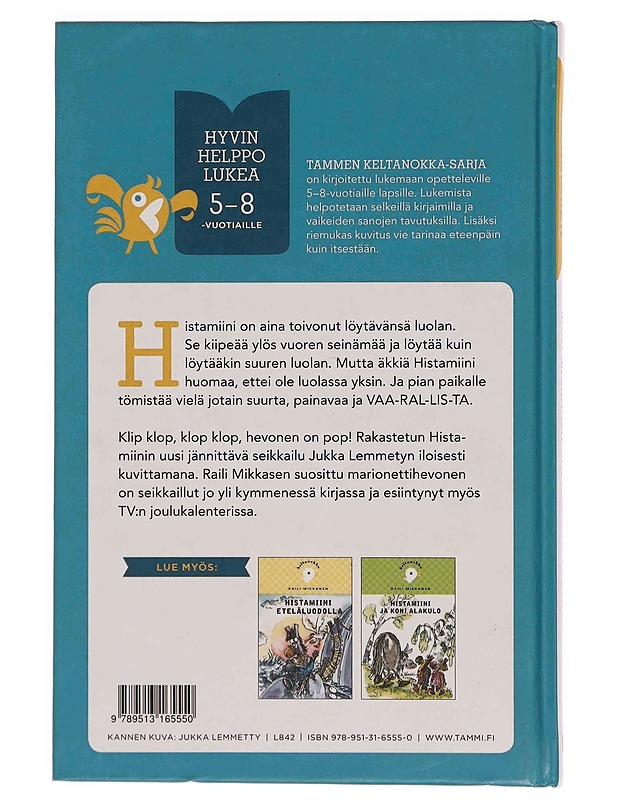 Histamiinin luolaseikkailu - Mikkanen, Raili - Lastenkirjat - 10105348957 - 1