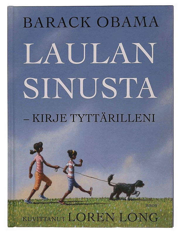Laulan sinusta : kirje tyttärilleni - Obama, Barack - Lastenkirjat - 10105349026 - 0