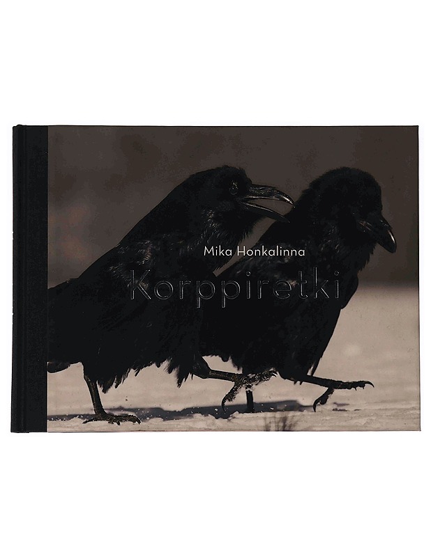 Korppiretki - Honkalinna, Mika - Tietokirjat ja oppaat - 10105349121 - 0