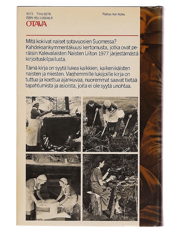 Yhteinen tulikoe : naisten kertomaa vuosilta 1939-44 - Saarenheimo, Kerttu - Elämäkerrat ja muistelmat - 10105349577 - 1