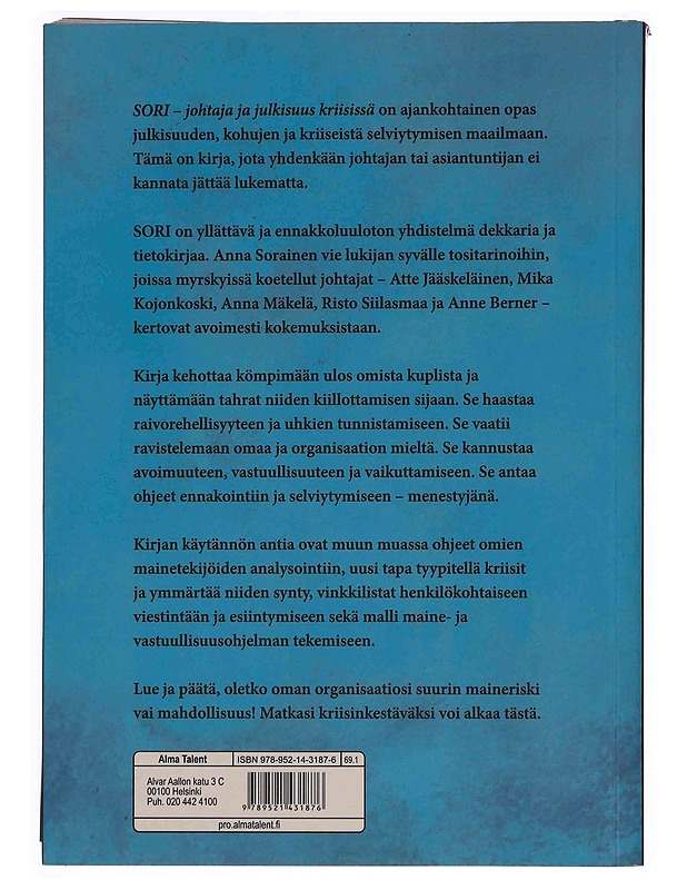 SORI : johtaja ja julkisuus kriisissä - Anna Sorainen - Tietokirjat ja oppaat - 10105349666 - 1